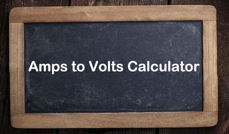 Amps to Volts Calculator - SONECPOWER