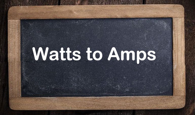 Watts to Amps Calculator - SONECPOWER