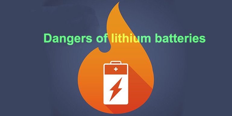 Dangers of lithium batteries - SONECPOWER
