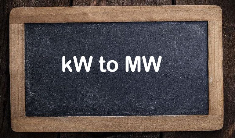 Kilowatt(KW) and megawatt(MW) - SONECPOWER