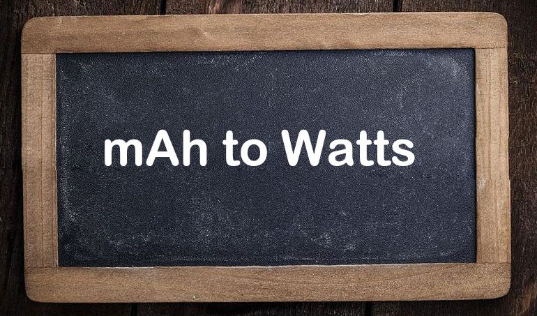 mAh to Watts Calculator - SONECPOWER
